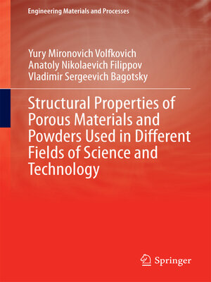 cover image of Structural Properties of Porous Materials and Powders Used in Different Fields of Science and Technology
